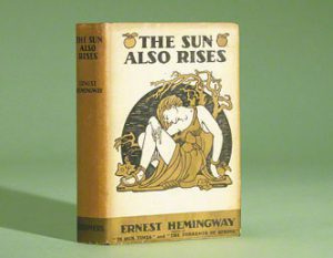 The Sun Also Rises by Ernest Hemingway