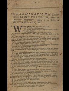 1766 first edition of Benjamin Franklin’s famous defense of the colonies before Parliament during the Stamp Act crisis