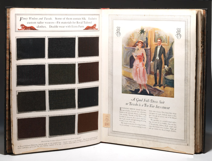 advertising message in this circa-1920 Swatch Book from Royal Tailor is that a gentleman must own a suit or a tuxedo or he will get nowhere with the ladies