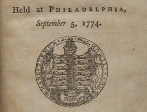 After Congress adjourned, William and Thomas Bradford published the Journal of the Proceedings of the Congress from the official minutes. A work of great rarity, it is one of the earliest publications of the new government, preceded only by Bradford pamphlets containing partial extracts.  The printers designed a title page seal, which Edwin Wolf 2nd called “the first attempt to represent emblematically a united nation”—a pillar held by twelve hands standing on the Magna Carta, with the motto “Hanc Tuemur, Hac Nitimur,” or “this we defend, by this we are protected.”  