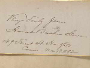 An 1882 inscription by Stowe.