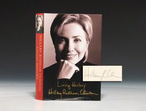 Signed first edition of Hillary Clinton’s Living History (BRB 82477)