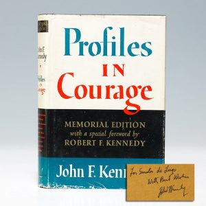 The Memorial Edition of Profiles in Courage, signed by Robert Kennedy (BRB 103322)